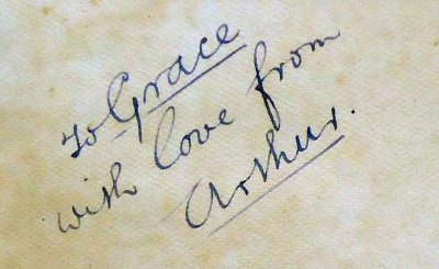 Flyleaf dedication: to Grace with love from Arthur 